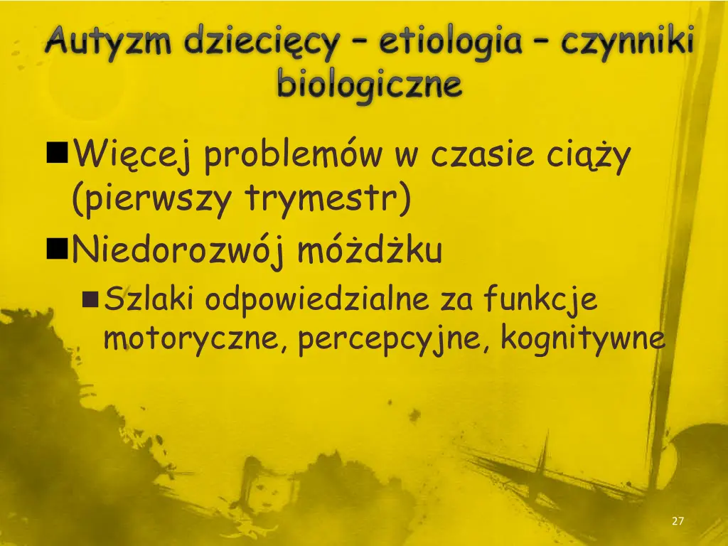 autyzm dzieci cy etiologia czynniki biologiczne