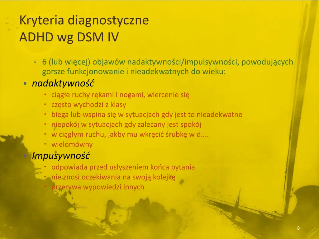 kryteria diagnostyczne adhd wg dsm iv 1