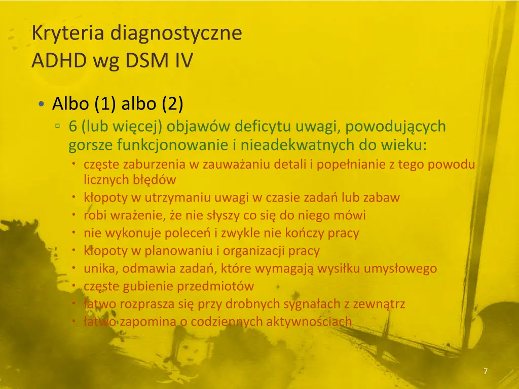 kryteria diagnostyczne adhd wg dsm iv