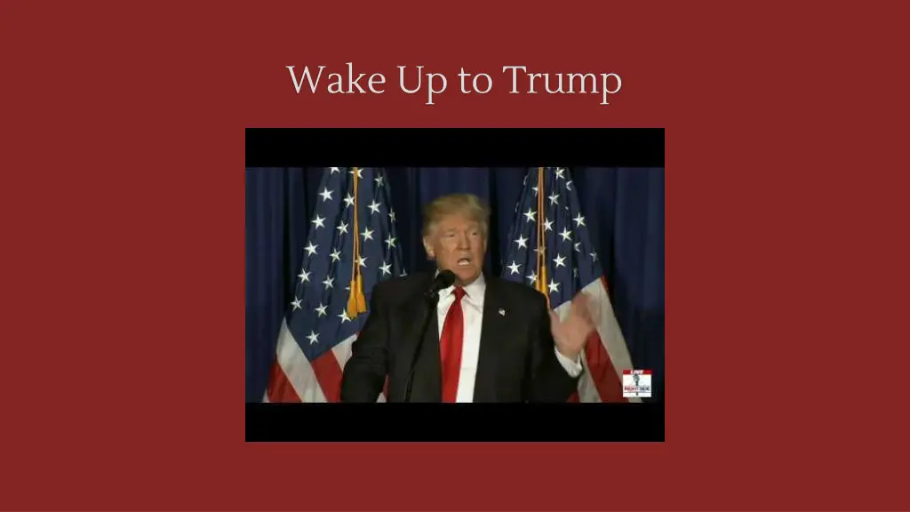 wake up to trump