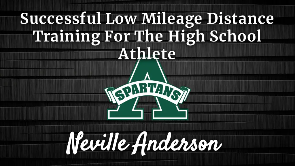 successful low mileage distance training