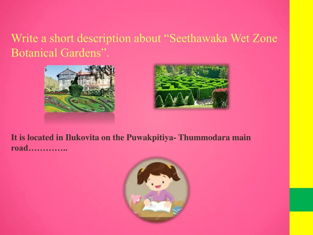 write a short description about seethawaka