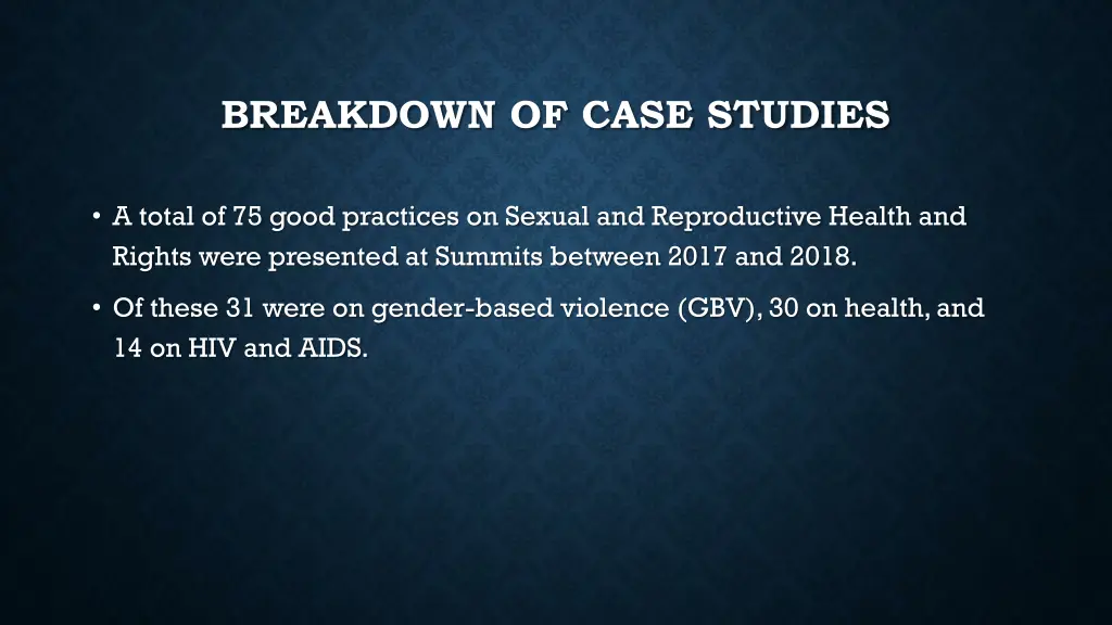 breakdown of case studies