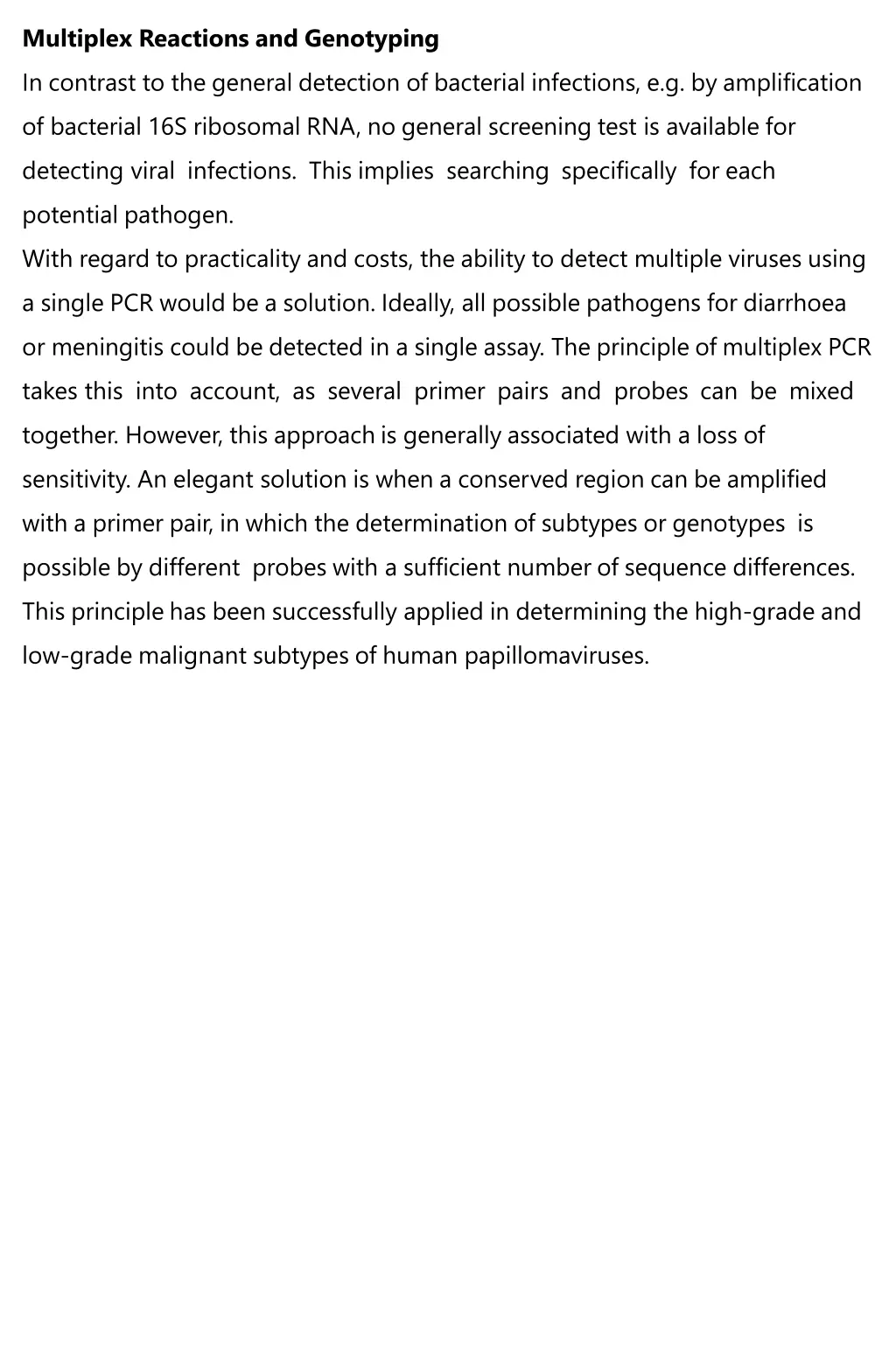 multiplex reactions and genotyping in contrast