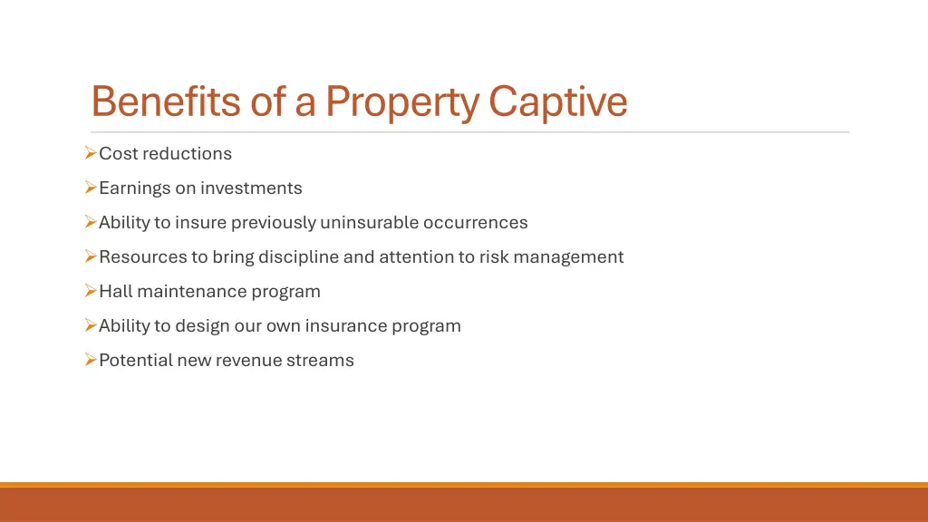 benefits of a property captive