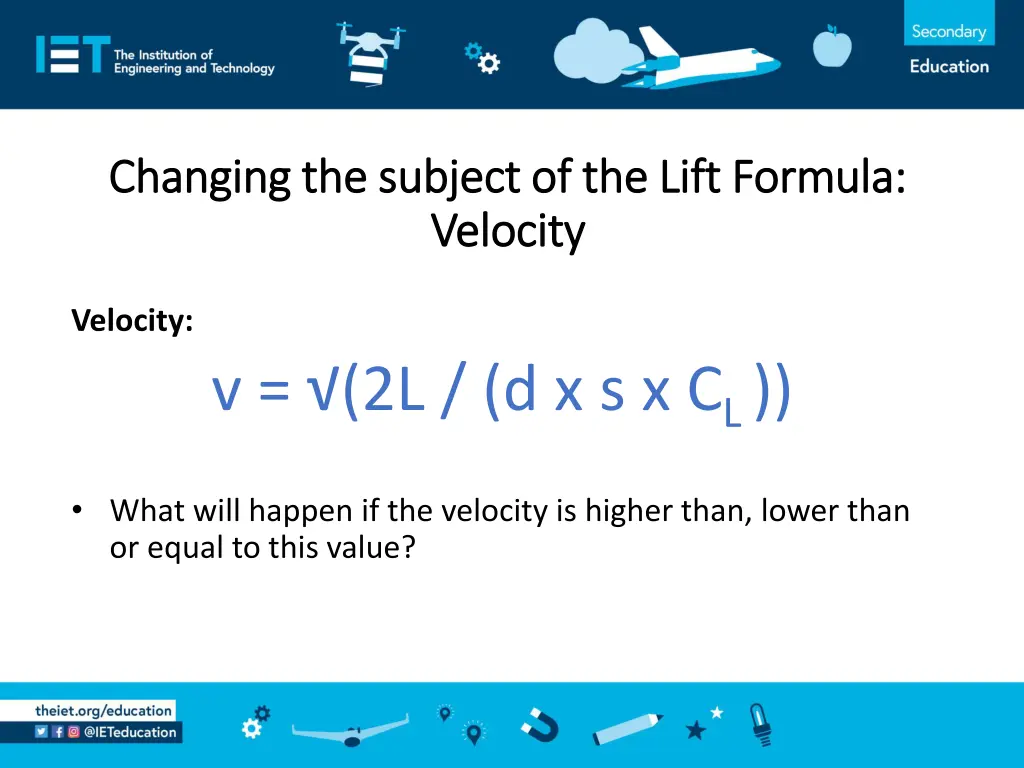 changing the subject of the lift formula changing 1