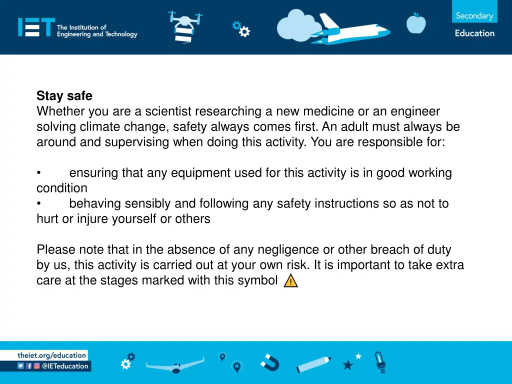 stay safe whether you are a scientist researching