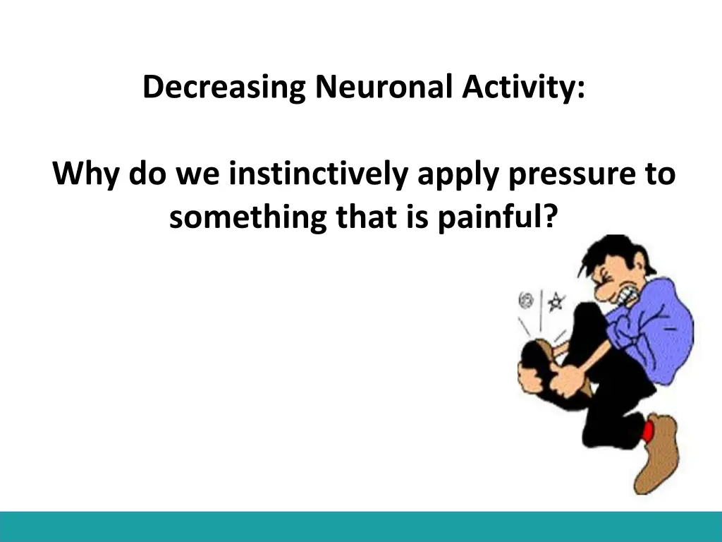 decreasing neuronal activity
