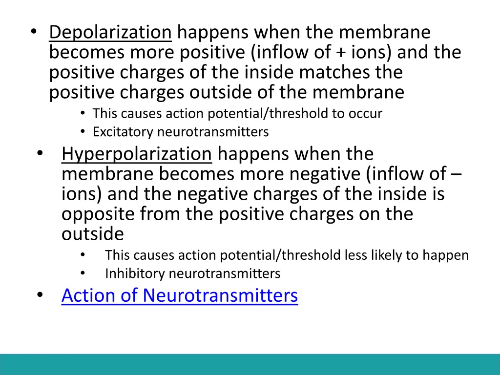 depolarization happens when the membrane becomes