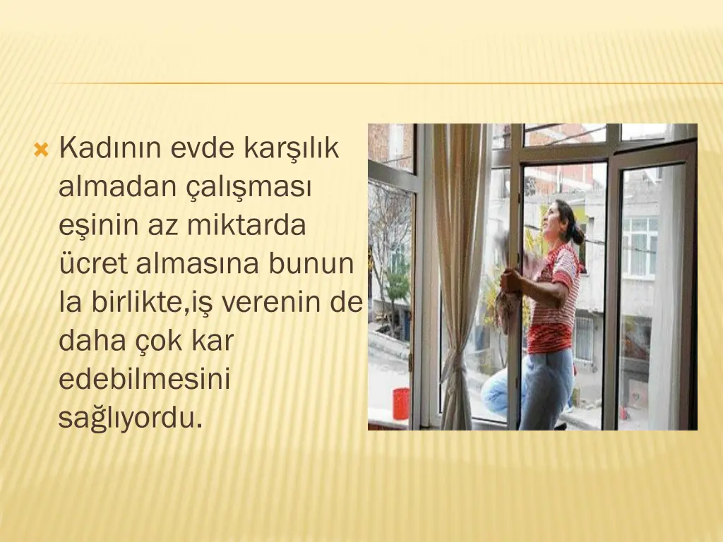 kad n n evde kar l k almadan al mas e inin