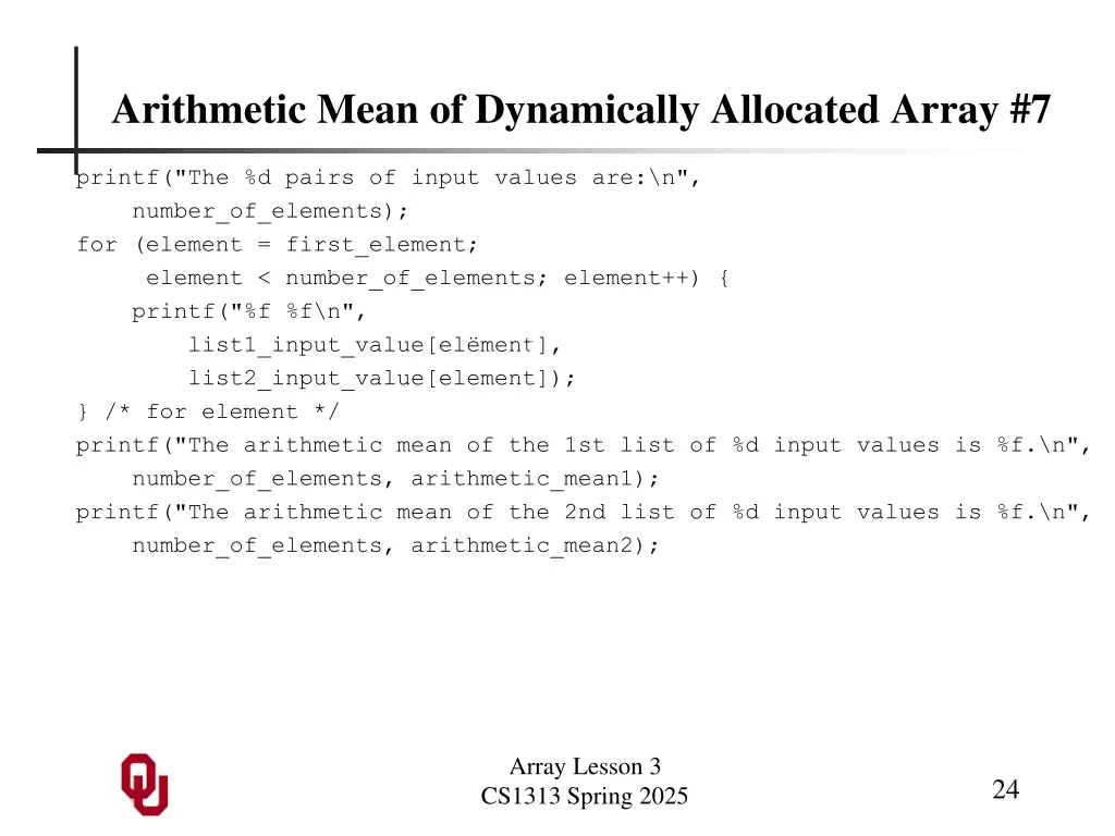 arithmetic mean of dynamically allocated array 7