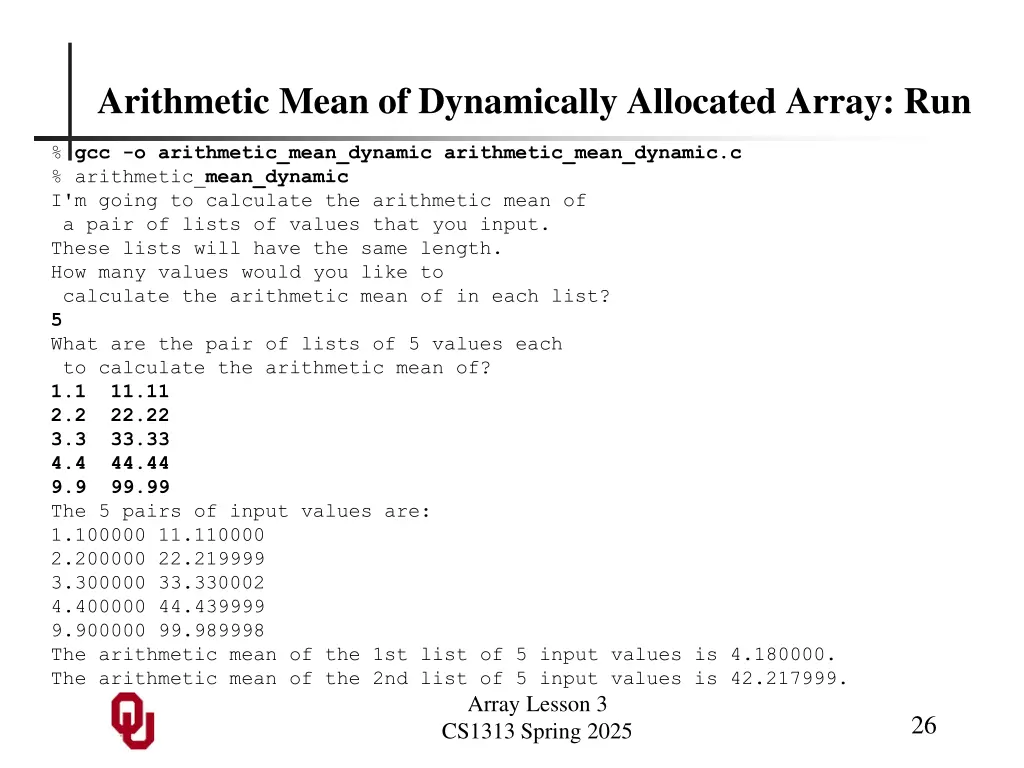arithmetic mean of dynamically allocated array run