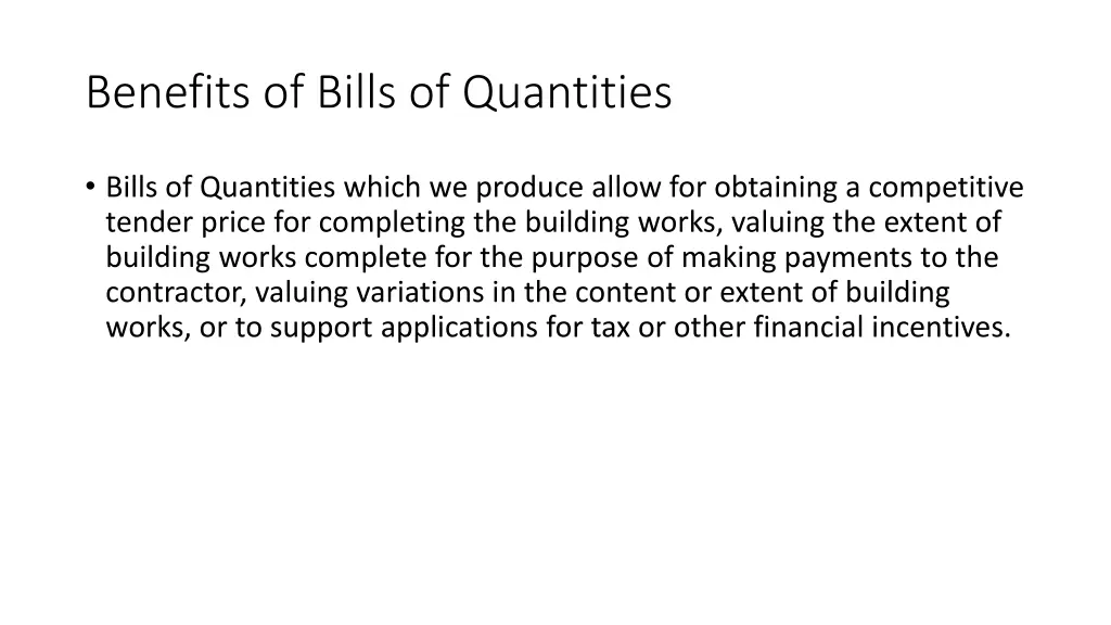 benefits of bills of quantities