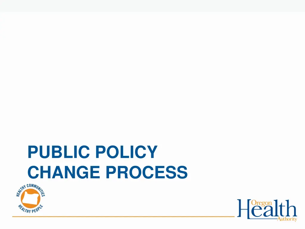 public policy change process
