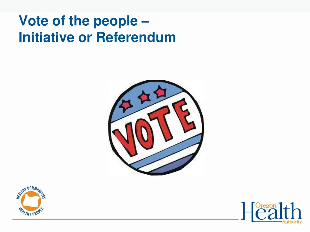 vote of the people initiative or referendum