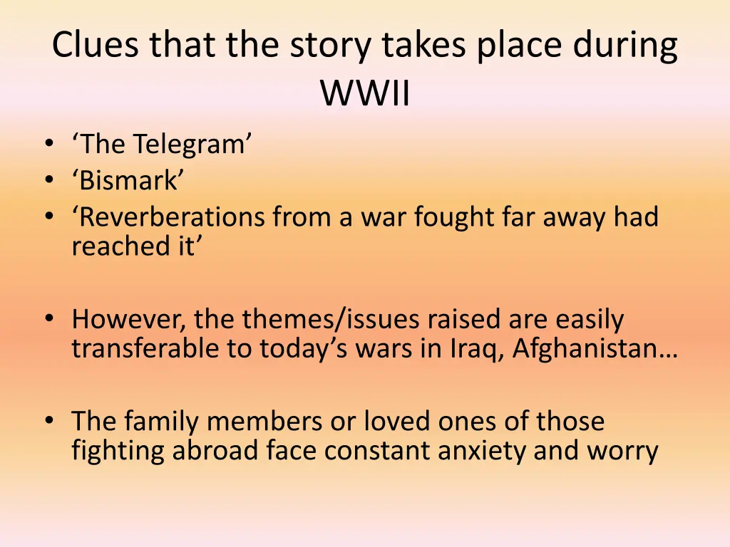 clues that the story takes place during wwii