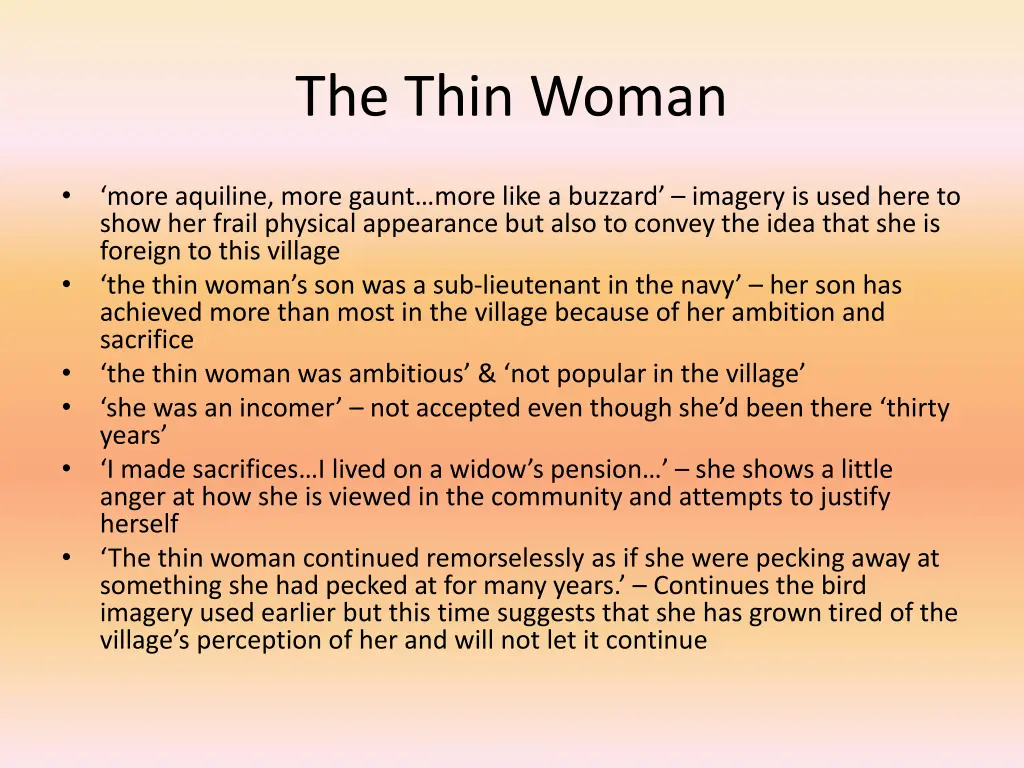 the thin woman