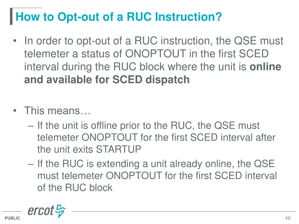 how to opt out of a ruc instruction 1