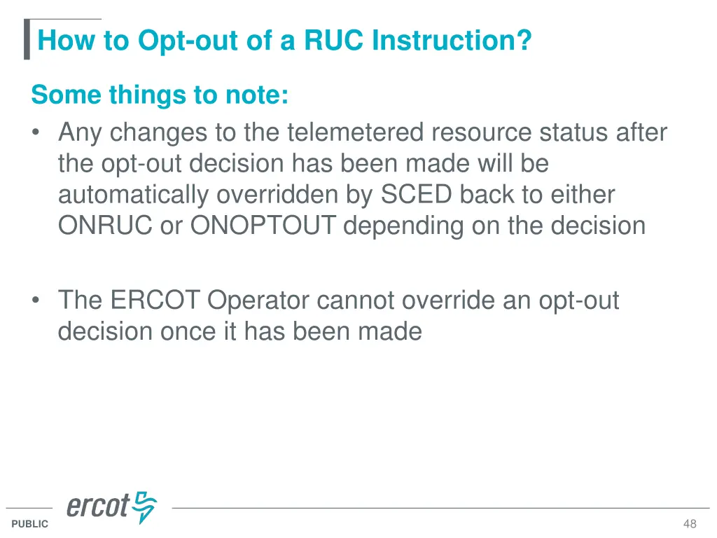 how to opt out of a ruc instruction 3