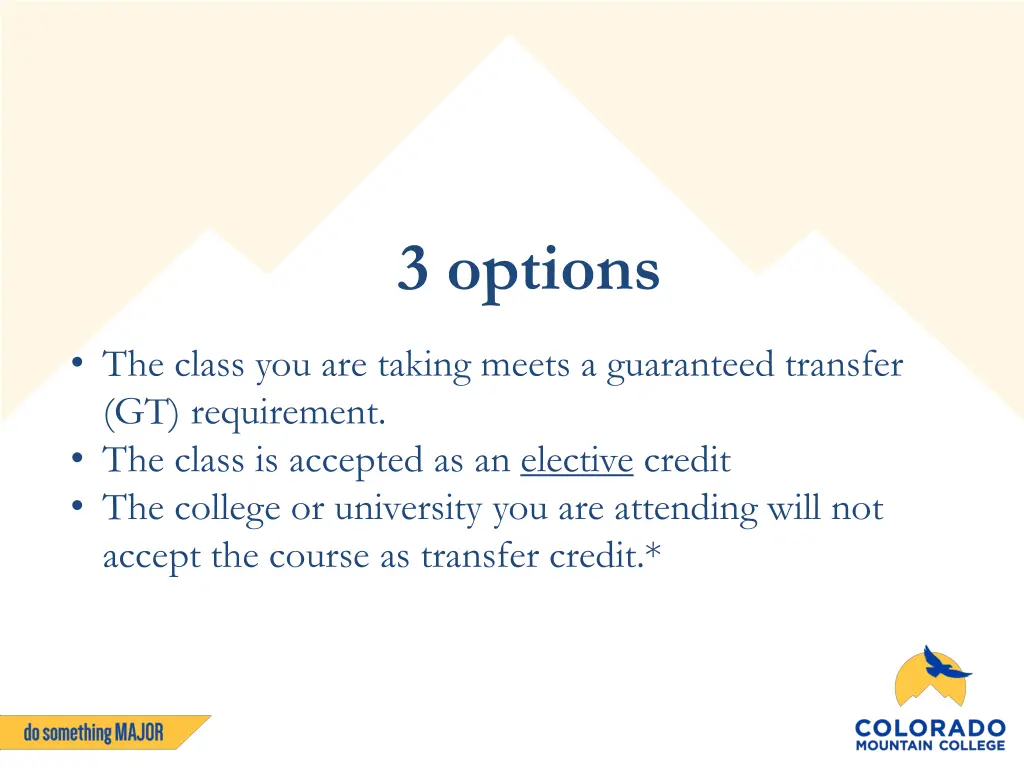 3 options