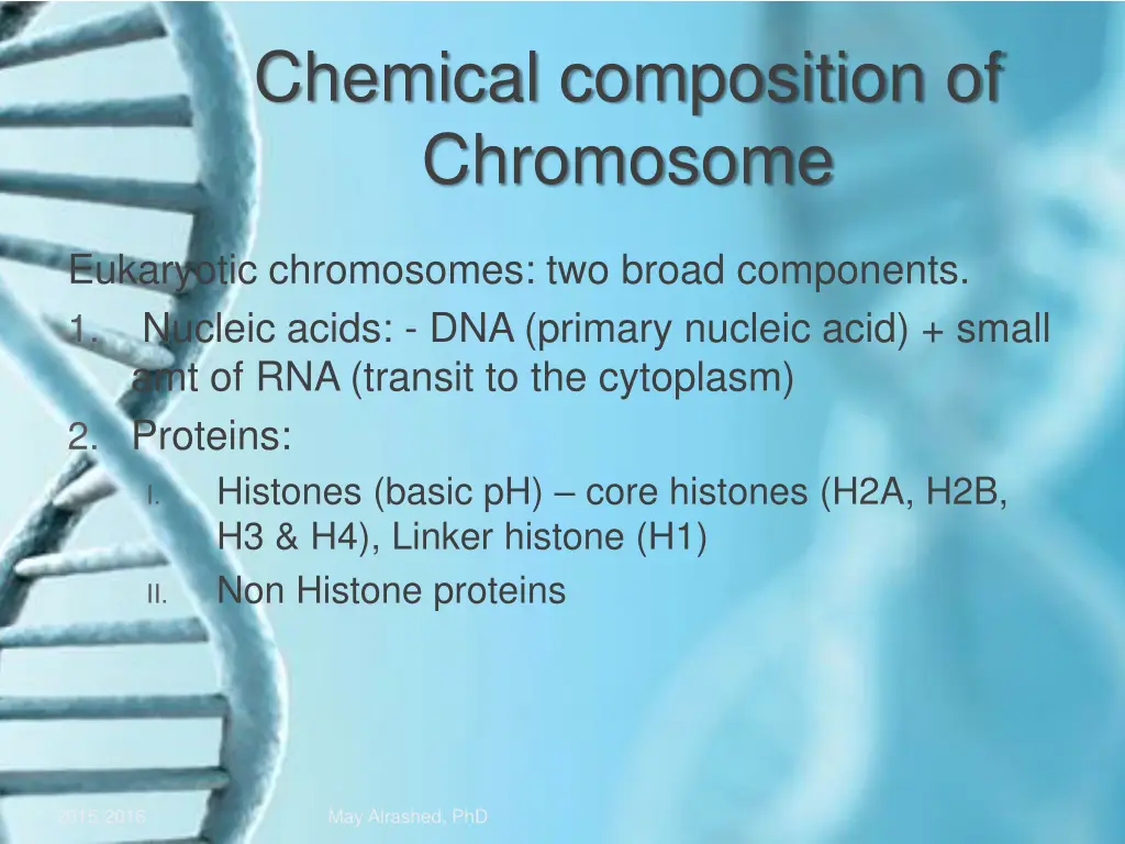 chemical composition of chromosome