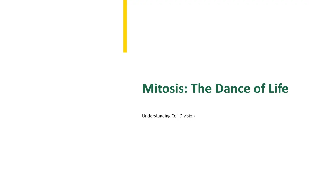 mitosis the dance of life