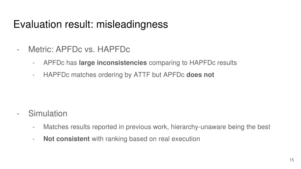 evaluation result misleadingness