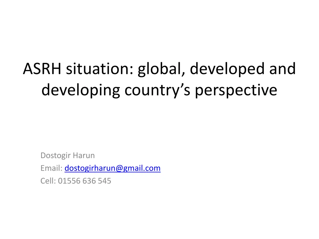 asrh situation global developed and developing