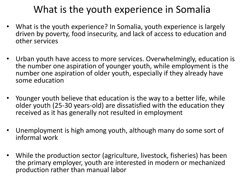 what is the youth experience in somalia 1