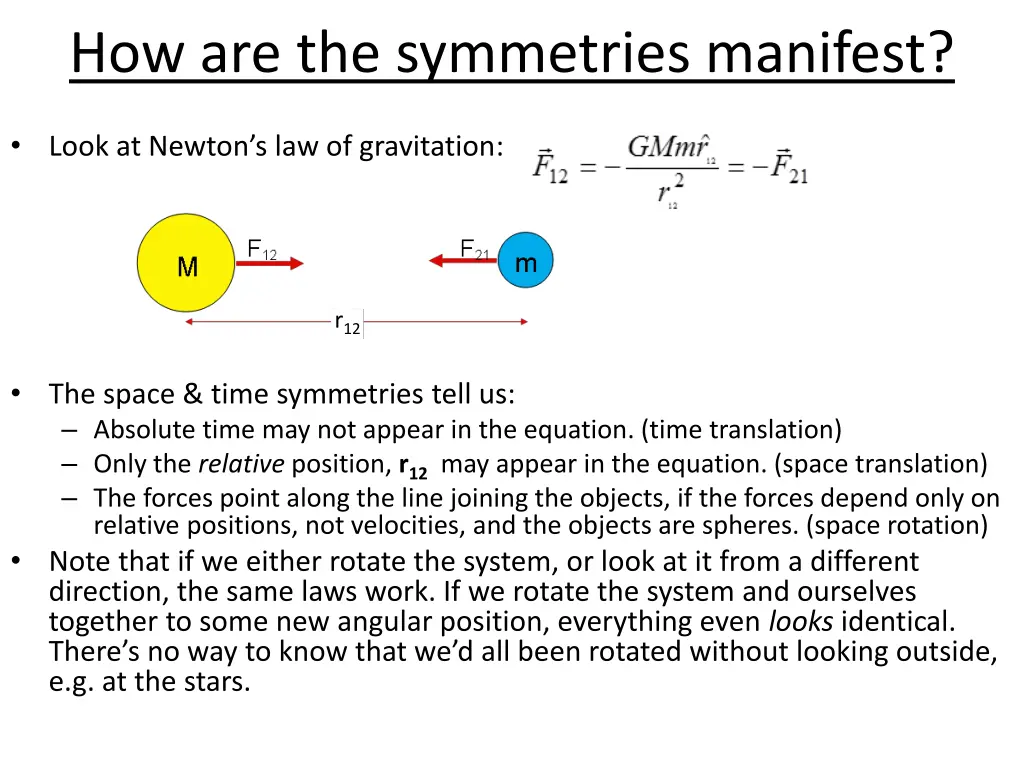 how are the symmetries manifest