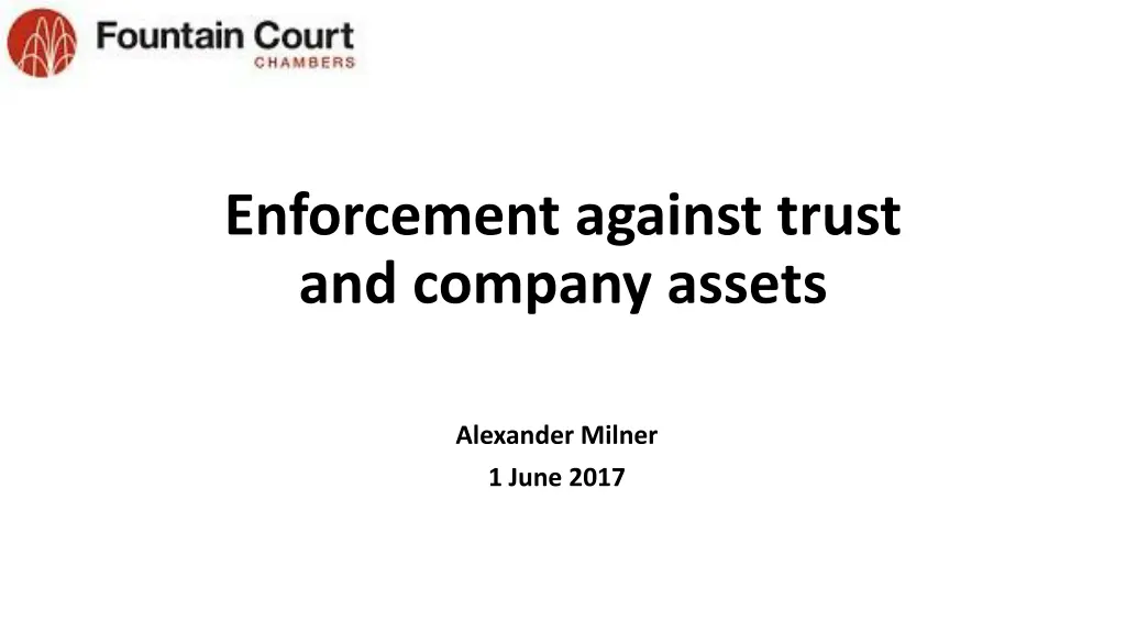 enforcement against trust and company assets