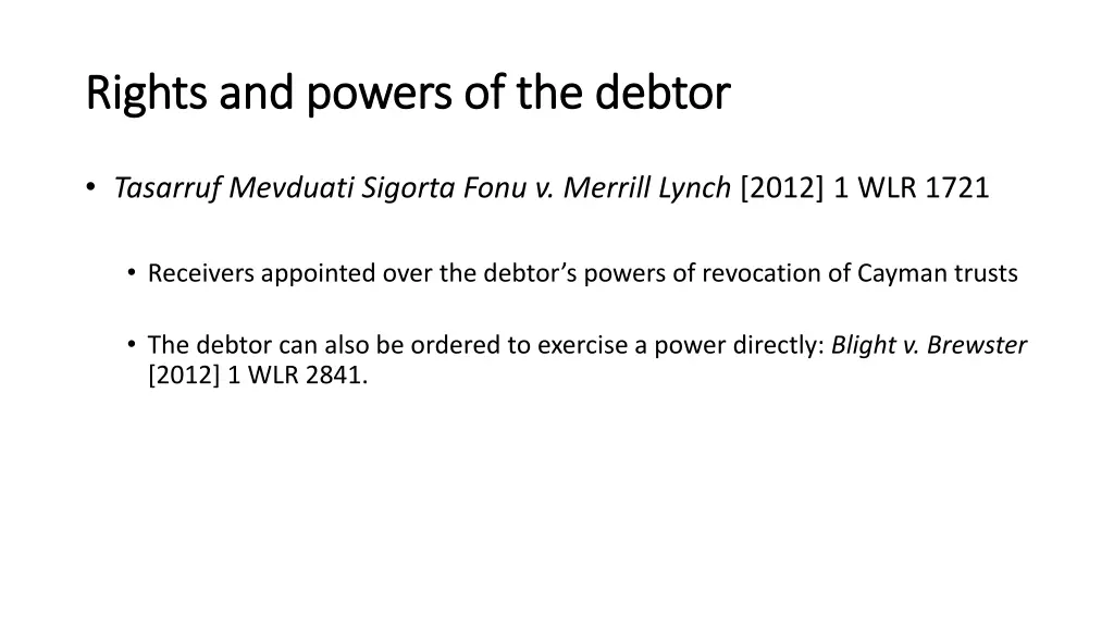 rights and powers of the debtor rights and powers