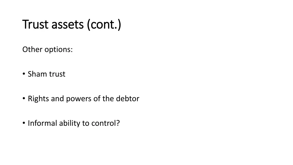 trust assets cont trust assets cont