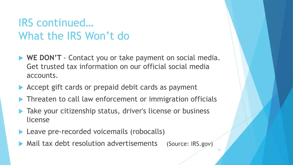 irs continued what the irs won t do