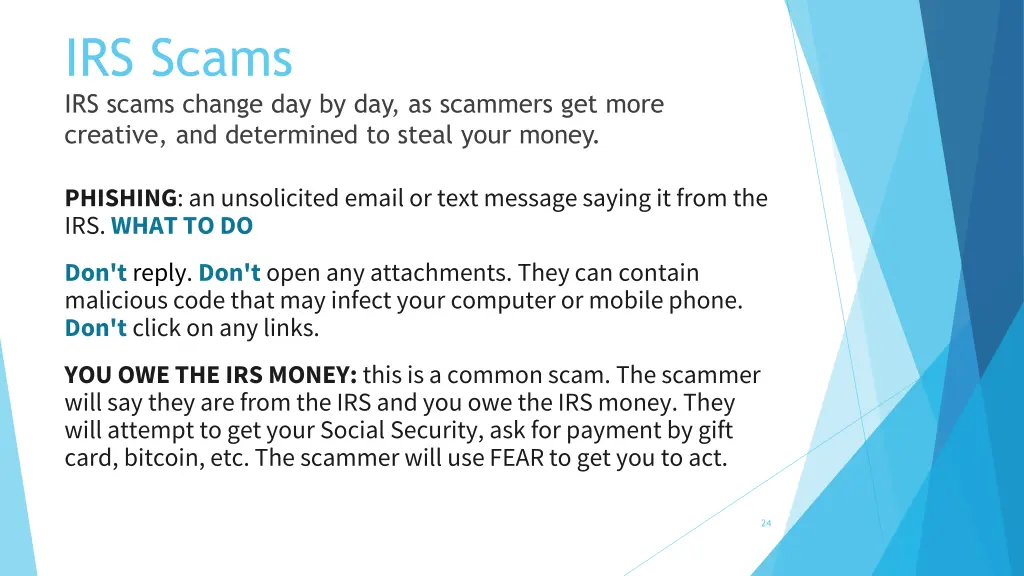 irs scams irs scams change day by day as scammers