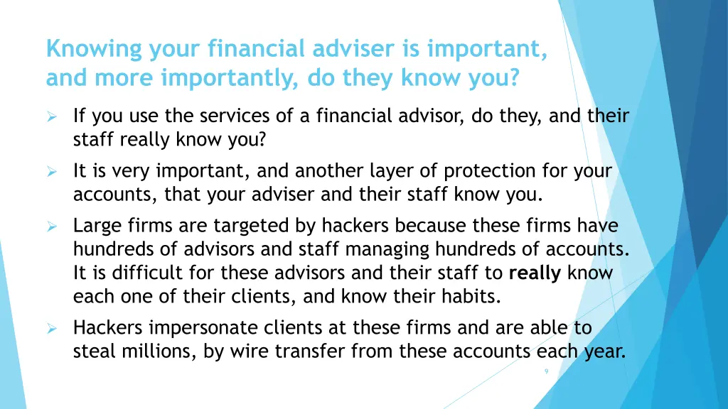 knowing your financial adviser is important