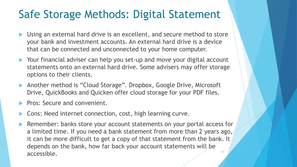 safe storage methods digital statement