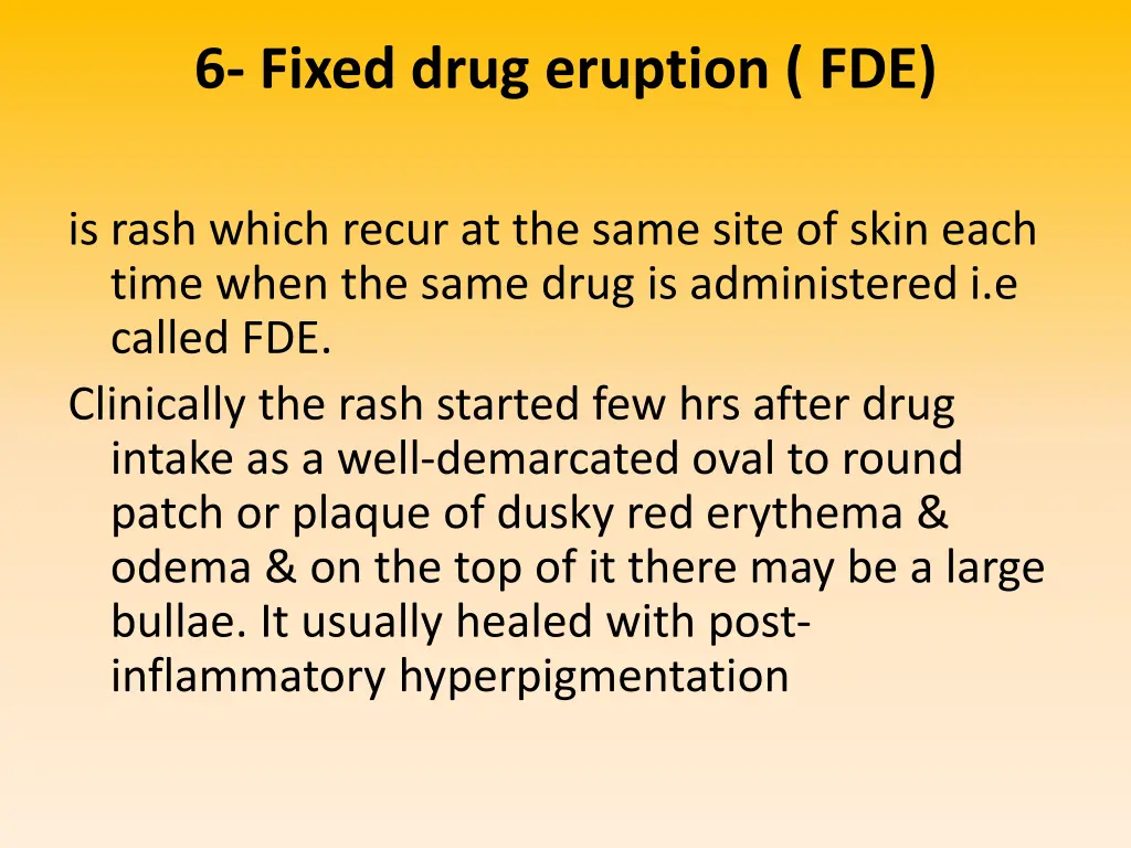 6 fixed drug eruption fde