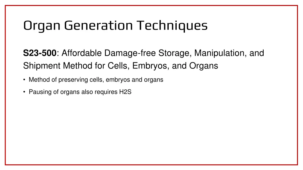 organ generation techniques 2
