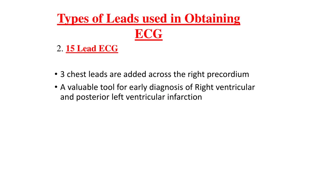 types of leads used in obtaining ecg 1