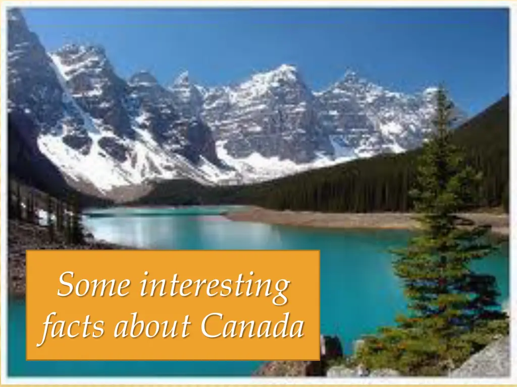 some interesting facts about canada