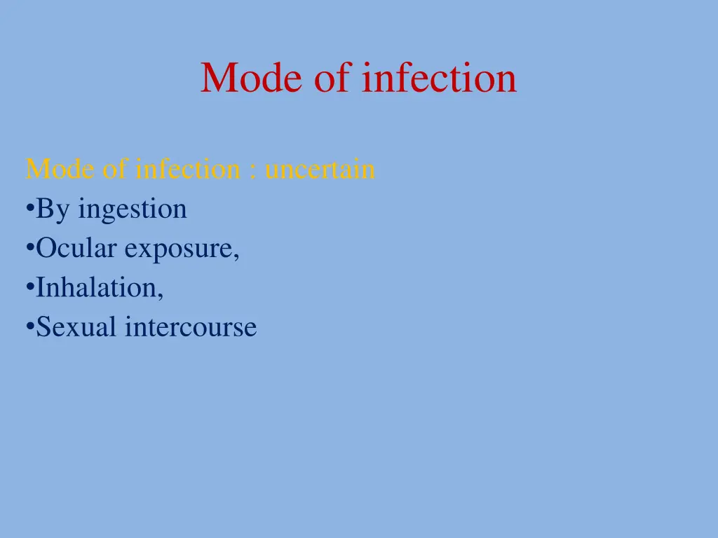 mode of infection