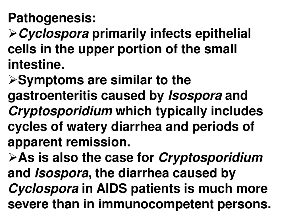 pathogenesis cyclospora primarily infects