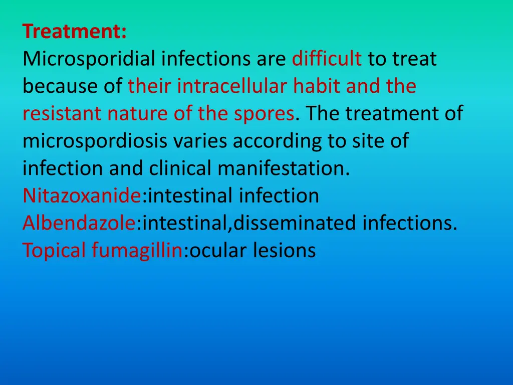 treatment microsporidial infections are difficult