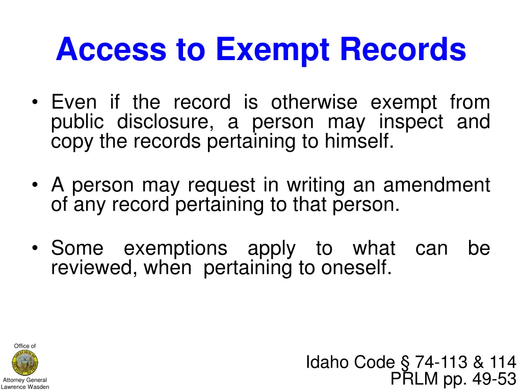 access to exempt records