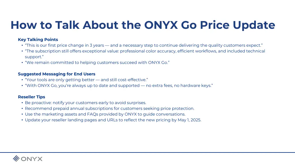 how to talk about the onyx go price update