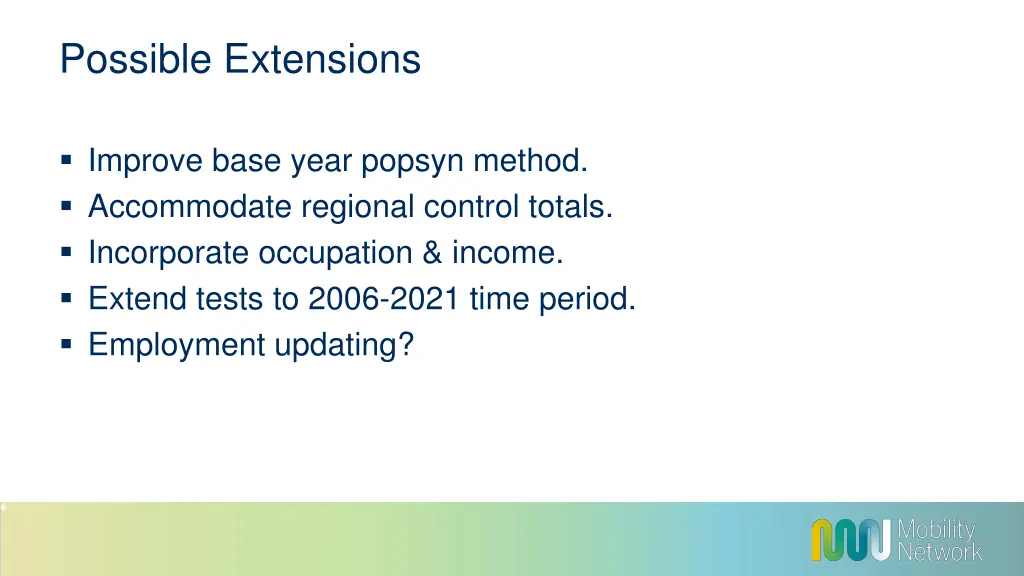 possible extensions