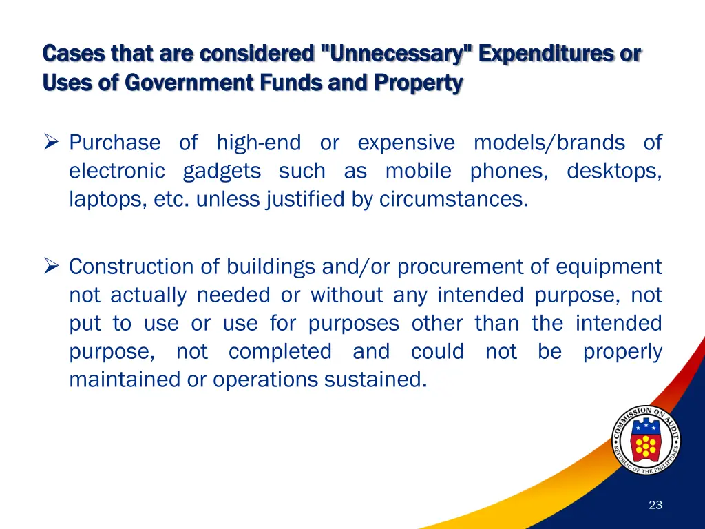 cases that are considered unnecessary