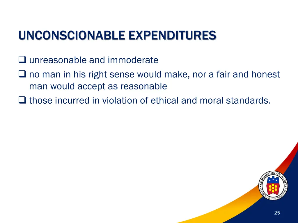 unconscionable expenditures