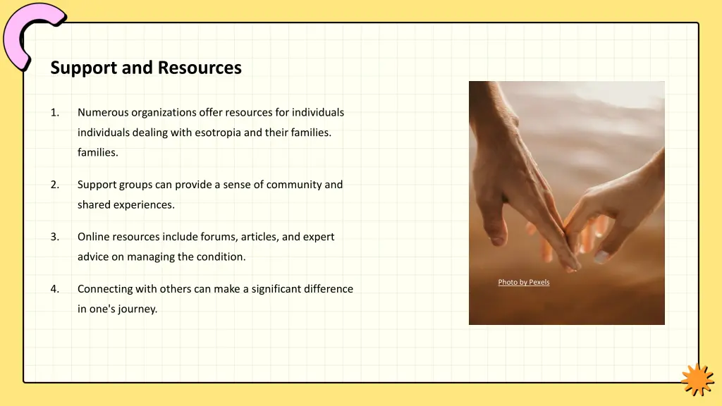 support and resources